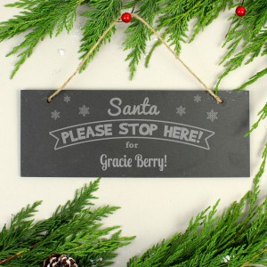 
                            Personalised Santa Please Stop Here... Hanging Slate Plaque