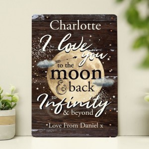 
                            Personalised To the Moon & Back Metal Sign