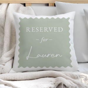 Personalised Sage Green Reserved For Cushion