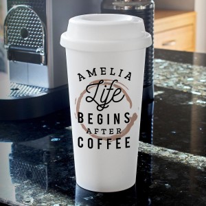 Personalised "Life Begins After Coffee" Insulated Reusable Eco Travel Cup
