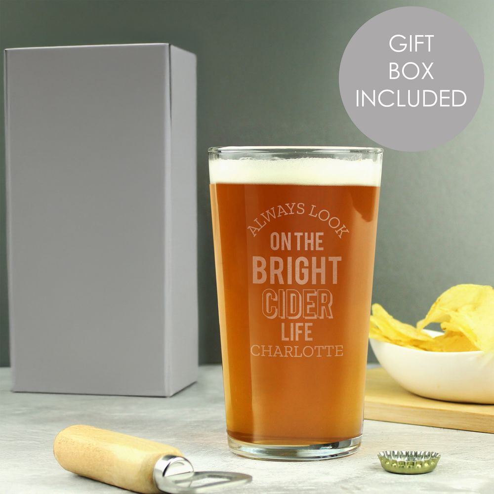 Personalised Always Look On The Bright Cider Life Pint Glass Personalised Always Look On The Bright Cider Life Pint Glass