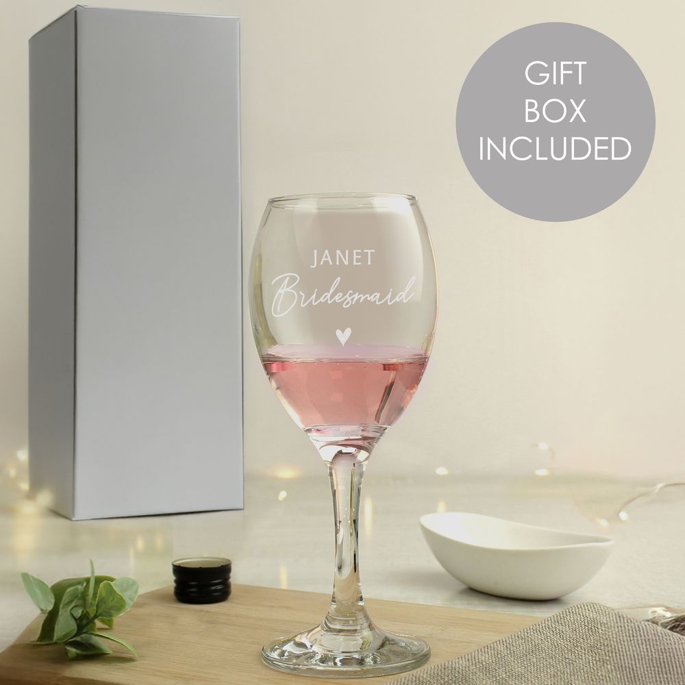 Personalised Bridesmaid Wine Glass Personalised Bridesmaid Wine Glass