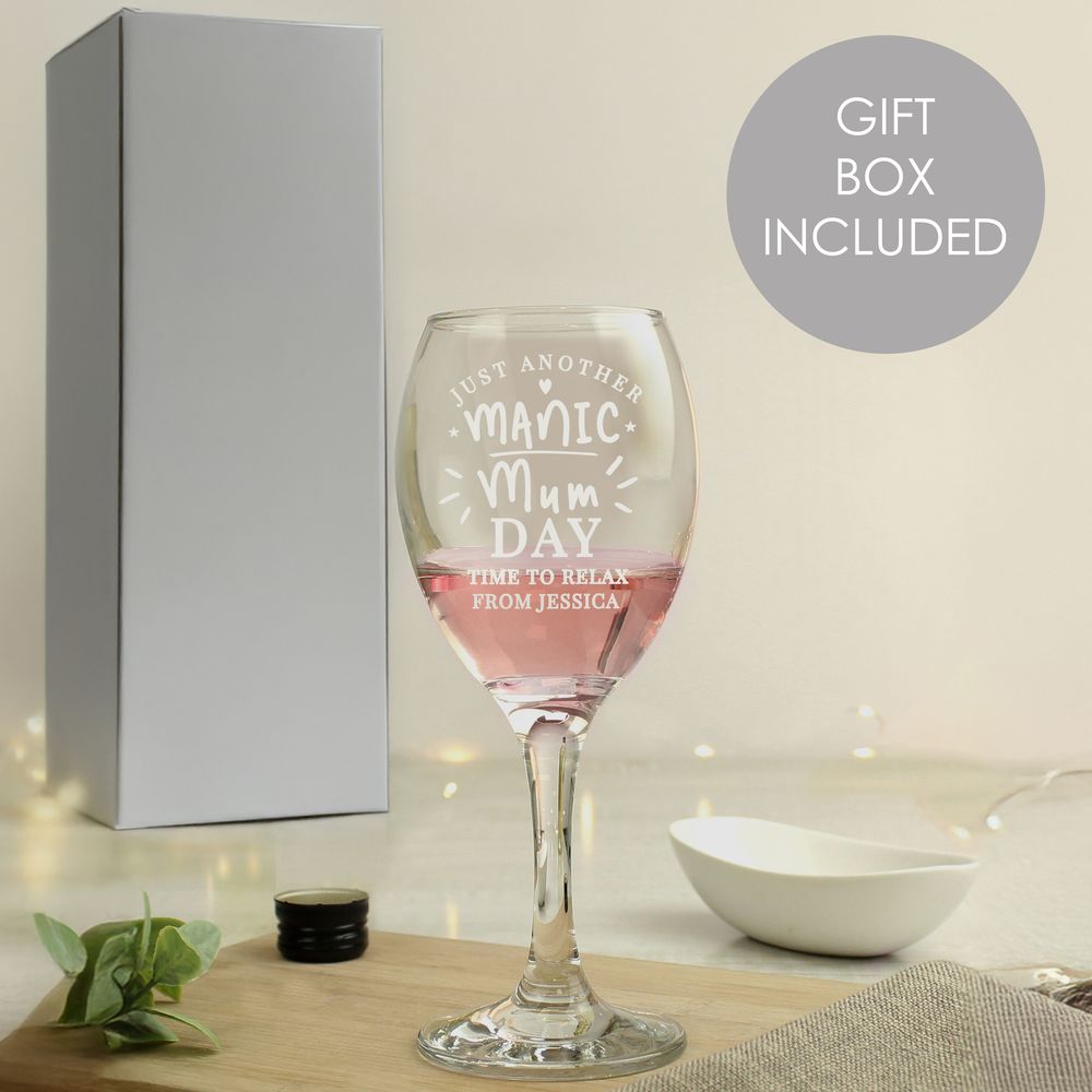 Personalised Manic Mum Day Wine Glass Personalised Manic Mum Day Wine Glass